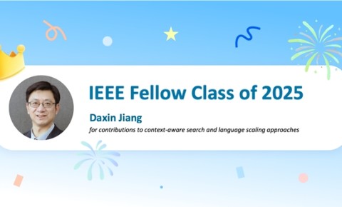 阶跃星辰创始人、CEO 姜大昕博士入选 2025 IEEE Fellow