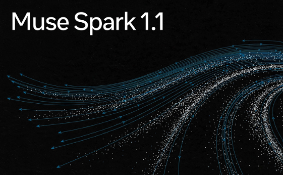 ​Meta 发布新旗舰模型 Muse Spark 1.1，升级多代理自动化功能